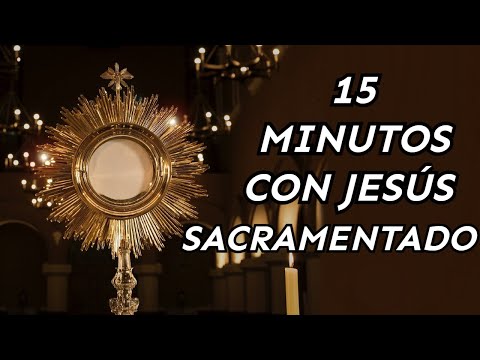 15 MINUTES IN THE COMPANY OF JESUS ​​IN THE SACRAMENTAL BIBLE | MeditateWithFaith
