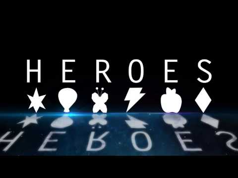 Video thumbnail for Heroes