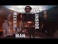 Wrath Of Man Unleash The Fury And Inside Man Unlock The Mystery Within
