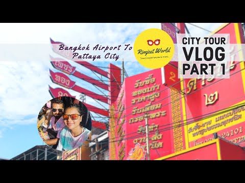 Aeroporto de Bangkok-Pattaya City de Airport City Bus apenas 130 baht tailandês || Dia 1 || Rimjeet World