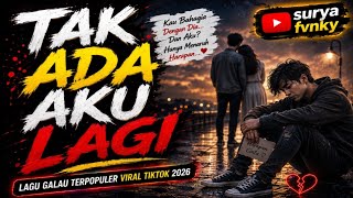 Download lagu EL NASH ~ TAK ADA AKU LAGI || SOUND DJ SLOW TERBARU VIRAL TIKTOK 2026 BIKIN BAPER ( Female Version ) mp3 Download lagu EL NASH ~ TAK ADA AKU LAGI || SOUND DJ SLOW TERBARU VIRAL TIKTOK 2026 BIKIN BAPER ( Female Version ) mp3