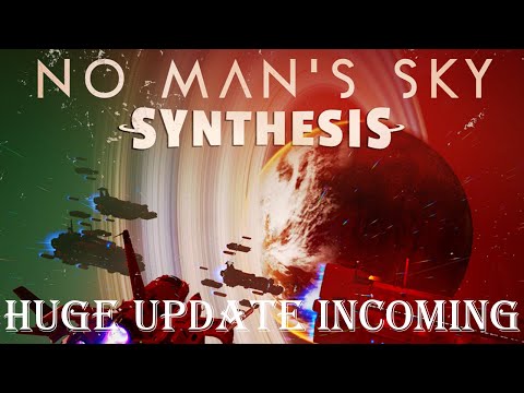 No Man's Sky Synthesis   Huge Update!!