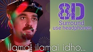 Ilamai Itho Itho 8D Video Song  Kamal Haasan  SPB 