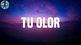 Ozuna - Tu Olor(Letra)