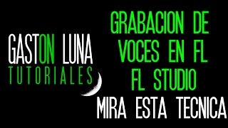 Grabacion en FL Studio con Efectos Delay y Reverb en Tiempo Real