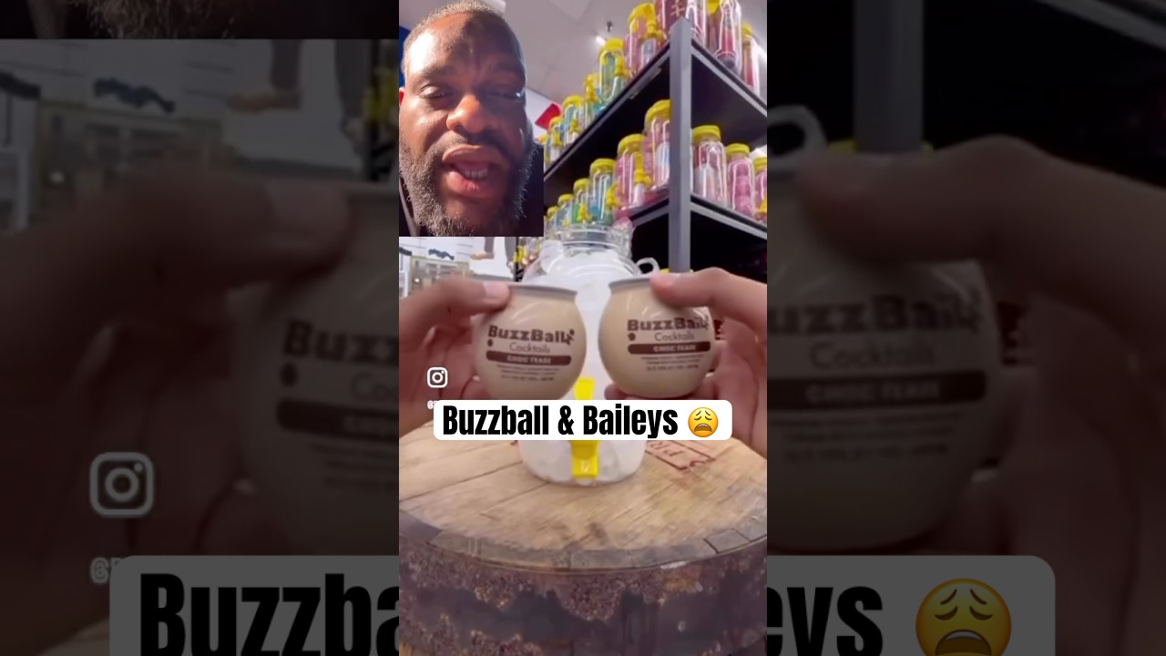 Buzzballz & Bailey’s = 🚽