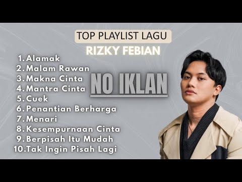 Full Album Rizky Febian - Kalau Ada 9 Nyawa | Kumpulan Lagu Hits Viral & Romantis Terbaik 2025