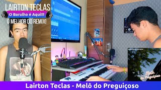 Melô Do Preguiçoso Lyrics English Translation