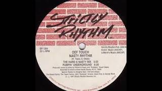 Def Touch - Nasty Rhythm (pumpin' underground) Strictly Rhythm records 1991
