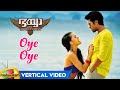 Oye Oye Vertical Video Bhaiyya My Brother Malayalam Movie Ram Charan Amy Jackson Yevadu