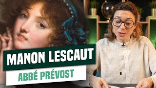 ULTIMATE ANALYSIS by MANON LESCAUT - French Baccalaureate 2025