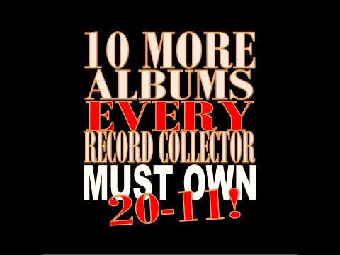 10 MORE Records Every Vinyl Collector Must Own