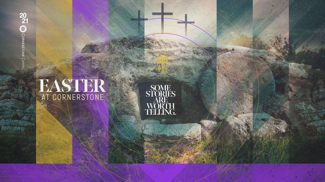 It Is Finished  |  Cornerstone Chapel Easter Service 2021  |  Gary Hamrick