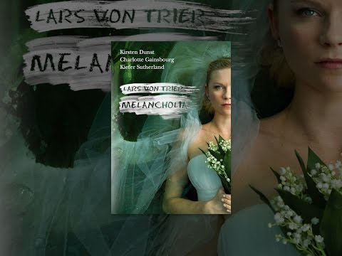 Melancholia