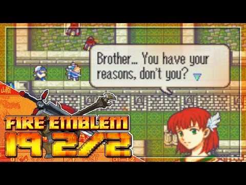 Fire Emblem Blazing Sword! Episode 19, Part 2: "A family reunion" W/DragonBlaze