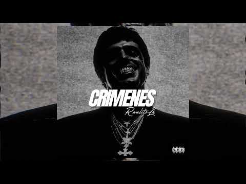 RaulitoLk - CRÍMENES (AUDIO OFICIAL)