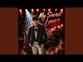 My Secret Lover
