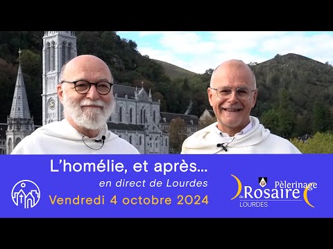 L'homélie, et après... - Pèlerinage du Rosaire 4 octobre 2024