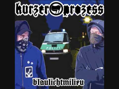 Kurzer Prozess feat. The High Society - Deutschland