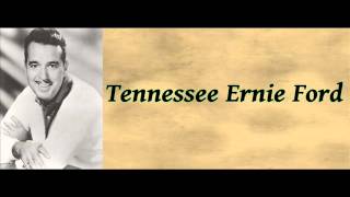 Mule Train - Tennessee Ernie Ford