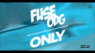 Fuse ODG - Only (NEW 2015)