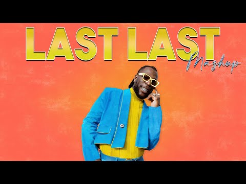 Burna Boy & Toni Braxton - Last Last (Mashup)