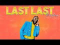 Burna Boy & Toni Braxton - Last Last (Mashup)