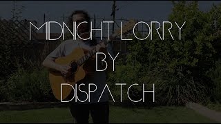 Mark (Tandem Unicycle) Covering Midnight Lorry by Dispatch