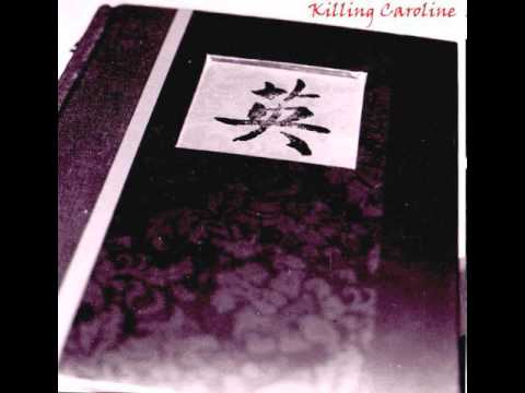 Killing Caroline - Yellow Ribbon