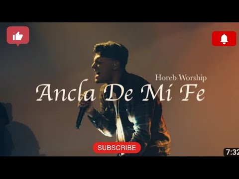 Ancla de mi Fe - Horeb Worship (Letra) #gospel #adoración #propósito #músicacristiana #pistas #Dios