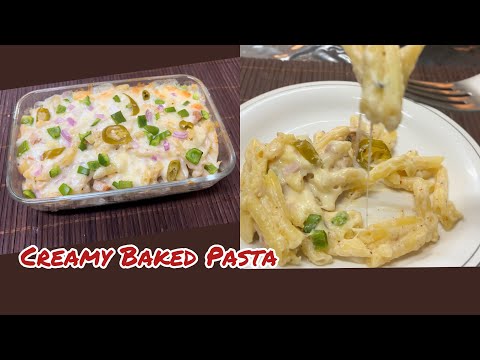 Creamy Baked Chicken Pasta || white Sauce Pasta || Perfect Recipe 🥰👌