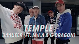 TEMPLE - BAAUER(FEAT. M.I.A &amp; GDRAGON ) / JAEWON JIN CHOREOGRAPHY