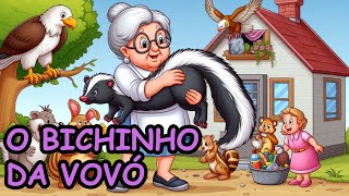 O BICHINHO DA VOVÓ  Historinha Infantil #historiainfantilparadormir #historiainfantil #contoinfantil
