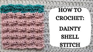 How To Crochet: Dainty Shell Stitch | Tutorial, DIY, Beginner Crochet, Easy Crochet Stitch, Pretty 💕