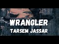Wrangler Lyrics Tarsem Jassar Wranglerlyrics Wranglertarsemjassar Wranglerremix Wranglerpunjabi