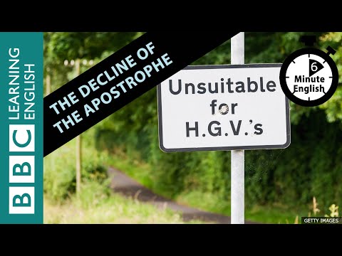 アポストロフィの衰退：6分間英語 (The decline of the apostrophe: 6 Minute English)