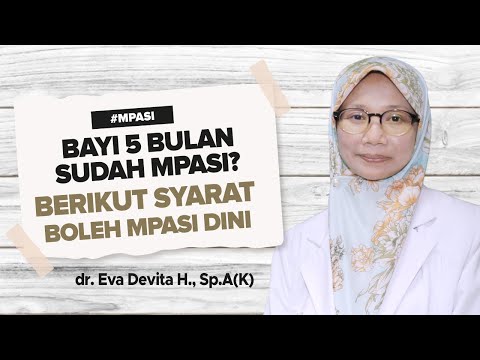 5-Month-Old Baby Food: Here Are the Requirements for Early Baby Food, Dr. Eva Devita H., Sp.A (K)...