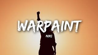 NIKI - Warpaint (Lyrics)