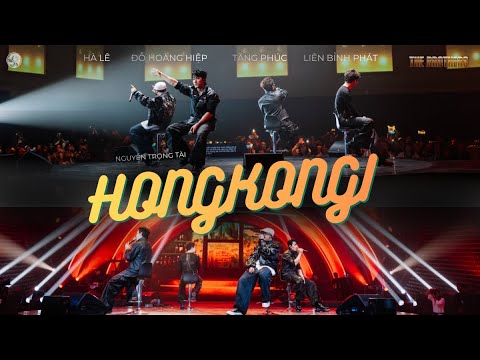 HONGKONG1(Nguyễn Trọng Tài) | HÀ LÊ x ĐỖ HOÀNG HIỆP x TĂNG PHÚC x LIÊN BỈNH PHÁT | THE BROTHERS