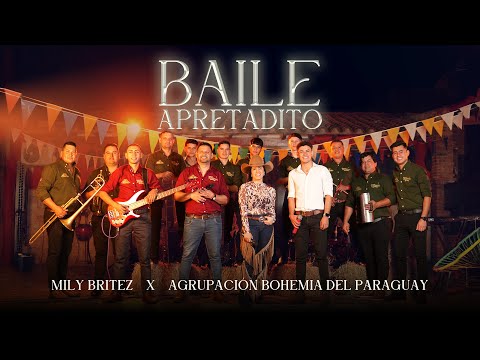 Mily Britez, Agrupación Bohemia Del Paraguay - Baile Apretadito (Video Oficial)
