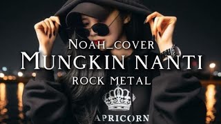 Download lagu 🎵Noah_Mungkin nanti_(cover rock metal🤘) mp3 Download lagu 🎵Noah_Mungkin nanti_(cover rock metal🤘) mp3