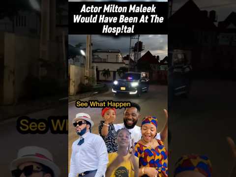 Actor Milton Maleek Would Have Been At The Hosp!tal #actor #friends #dog #ekeneumenwa #short