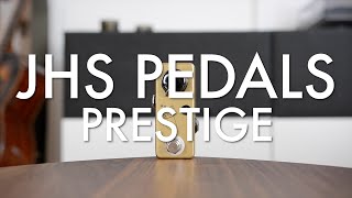 Video thumbnail for JHS Pedals Prestige (demo) by Living Room GD