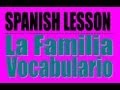 La Familia Spanish Family Vocabulary