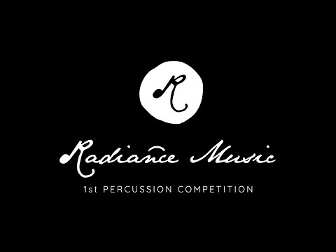 Radiance Music 1st Percussion Competition!