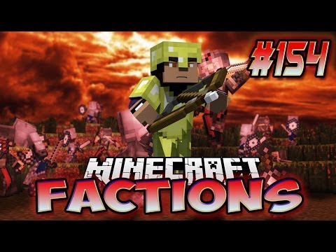 Minecraft: Factions Let's Play! Episode 154 - MainBase Raid! (Part 2!)