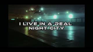 Cyberpunk 2077 - Night City Vibes