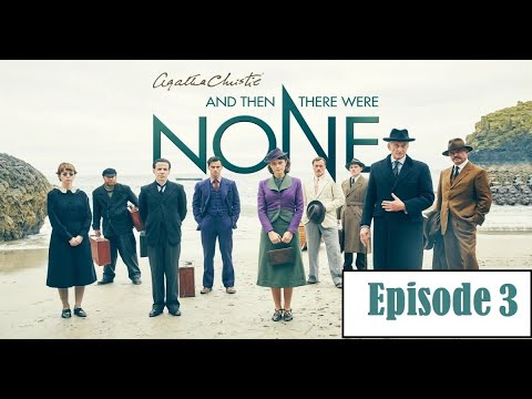 And Then There Were None (2015) Episode 3
