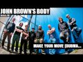 Make Your Move (Dubmatix Remix) - John Browns Body