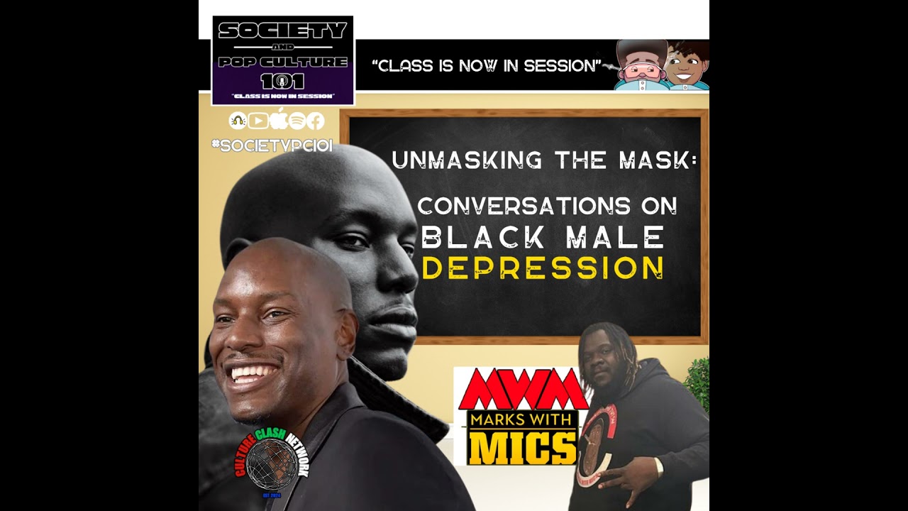 Unmasking the Mask: Conversations on Black Male Depression